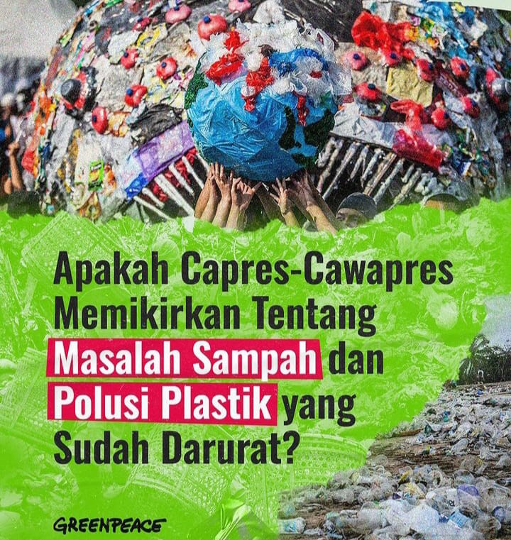 Apa kata paslon Pilpres 2024 tentang polusi plastik? Greenpeace Indonesia mempertanyakan kebijakan Capres/Cawapres.