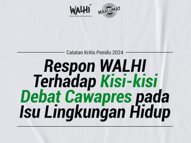 Pembangunan berkelanjutan sebagai solusi bagi Indonesia yang terancam kerusakan lingkungan. (Foto: Walhi)