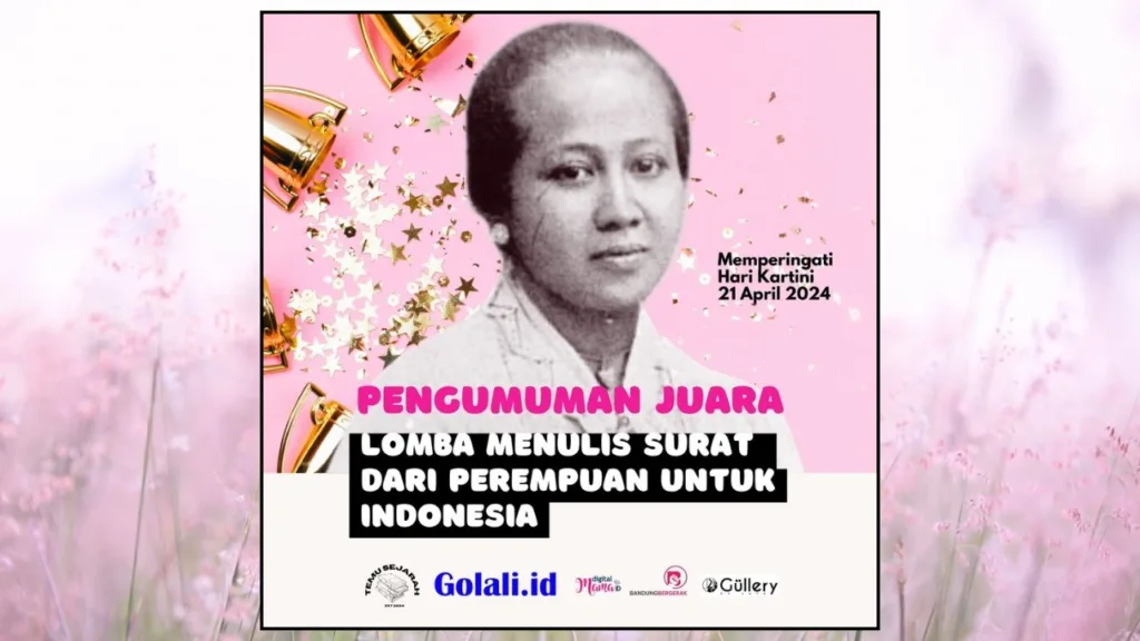 Lomba Menulis Surat dari Perempuan untuk Indonesia terkhait hari Kartini. Lomba ini diikuti peserta dari dalam dan luar Bandung.